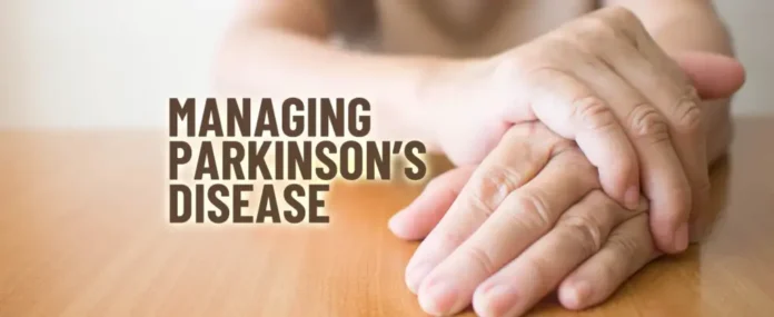 Parkinson's Disease: Symptoms, Treatments, and Hope